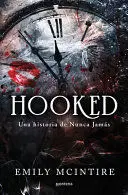 NUNCA JAMAS 1: HOOKED: UNA HISTORIA DE NUNCA JAMÁS