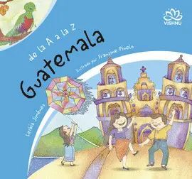 DE LA A LA Z: GUATEMALA