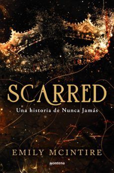NUNCA JAMAS 2: SCARRED: UNA HISTORIA DE NUNCA JAMAS