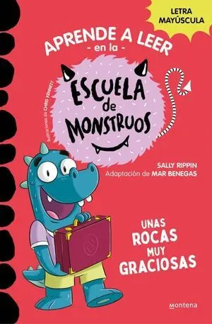 APRENDER A LEER EN LA ESCUELA DE MONSTRUOS 16: UNAS ROCAS MUY GRACIOSAS