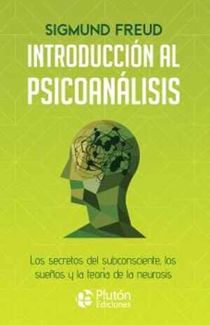 INTRODUCCIÓN AL PSICOANÁLISIS