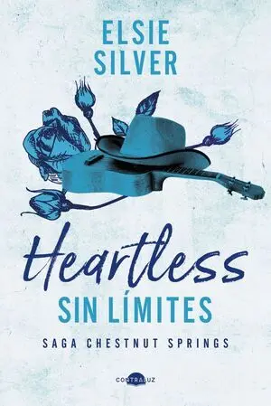 CHESTNUT SPRINGS 2: HEARTLESS SIN LÍMITES