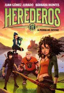 HEREDEROS 2: LA PIEDRA DEL DESTINO