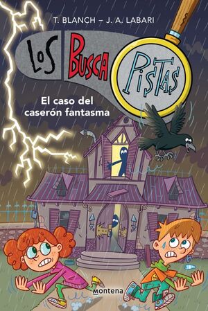 LOS BUSCAPISTAS 17: EL CASO DEL CASERON FANTASMA