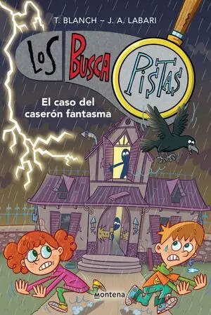 LOS BUSCAPISTAS 17: EL CASO DEL CASERON FANTASMA