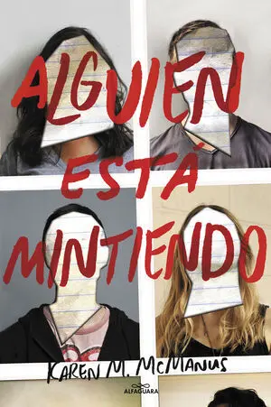 ALGUIEN ESTA MINTIENDO 1: ALGUIEN ESTA MINTIENDO