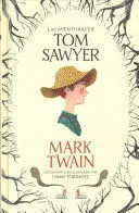 LAS AVENTURAS DE TOM SAWYER (COLECCIÓN ALFAGUARA CLÁSICOS)