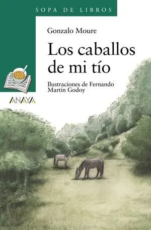 SOPA DE LIBROS VERDE: LOS CABALLOS DE MI TÍO