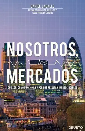 NOSOTROS, LOS MERCADOS