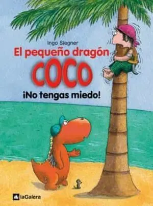 EL PEQUEÑO DRAGON COCO: ¡NO TENGAS MIEDO!