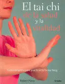 EL TAI CHI DE LA SALUD Y LA VITALIDAD