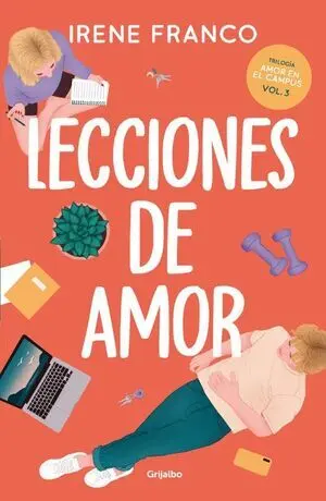 LECCIONES DE AMOR (AMOR EN EL CAMPUS 3)