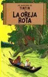 TINTIN: LA OREJA ROTA (CARTONÉ)
