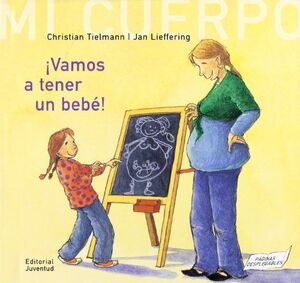 VAMOS A TENER UN BEBE