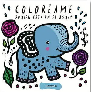 ¿QUIÉN ESTÁ EN EL AGUA? (LIBRO BAÑO)