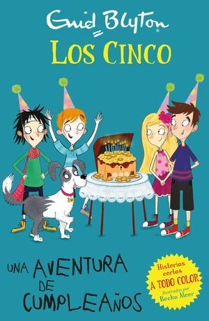 CINCO: UNA AVENTURA DE CUMPLEAÑOS