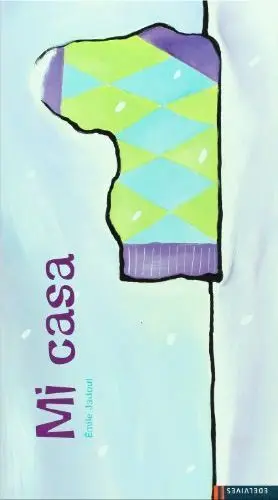 * LUCIERNAGA: MI CASA