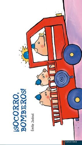 LUCIERNAGA: ¡SOCORRO, BOMBEROS!