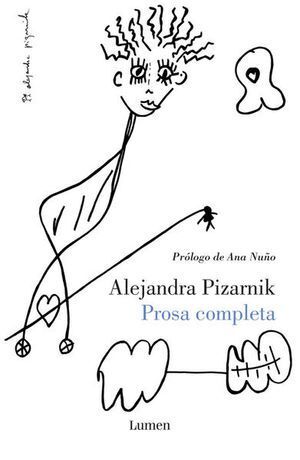 PROSA COMPLETA (ALEJANDRA PIZARNIK)