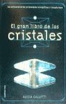 EL GRAN LIBRO DE LOS CRISTALES