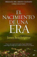 NACIMIENTO DE UNA ERA