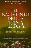 NACIMIENTO DE UNA ERA