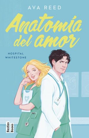 HOSPITAL WHITESTONE 1: ANATOMIA DEL AMOR