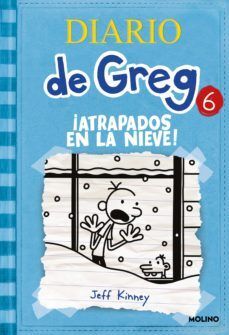 DIARIO DE GREG 6: ¡ATRAPADOS EN LA NIEVE!