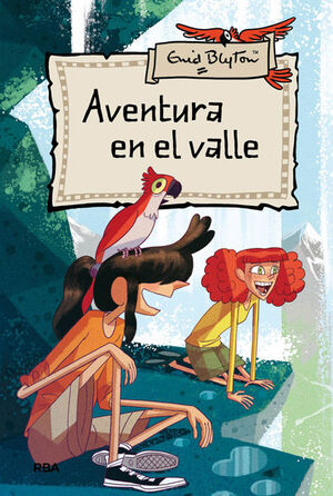 AVENTURAS 3. AVENTURA EN EL VALLE