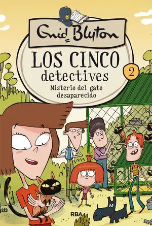 LOS CINCO DETECTIVES 2: MISTERIO DEL GATO DESAPARECIDO