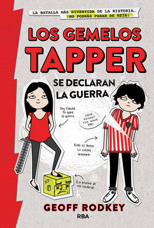 GEMELOS TAPPER 1: LOS GEMELOS SE DECLARAN LA GUERRA