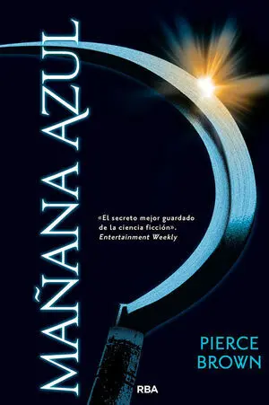 AMANECER ROJO 3: MAÑANA AZUL.
