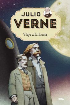 JULIO VERNE 7 :VIAJE A LA LUNA