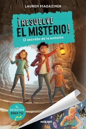 ¡RESUELVE EL MISTERIO! 1: EL SECRETO DE LA MANSIÓN
