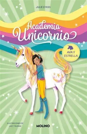 ACADEMIA UNICORNIO 3: AVA Y ESTRELLA