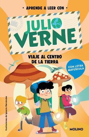 APRENDE A LEER CON JULIO VERNE 4 - VIAJE AL CENTRO DE LA TIERRA (CON LETRA MAYÚSCULA)