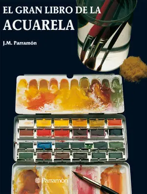 EL GRAN LIBRO DE LA ACUARELA