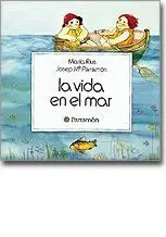 LA VIDA EN EL MAR