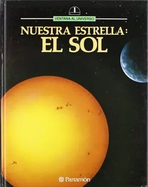 NUESTRA ESTRELLA EL SOL