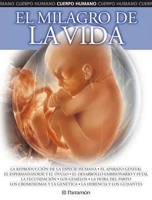 EL MILAGRO DE LA VIDA
