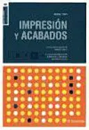 IMPRESIÓN Y ACABADOS