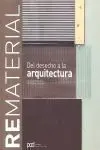 REMATERIAL DEL DESECHO A LA ARQUITECTURA