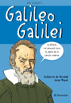 ME LLAMO? GALILEO GALILEI