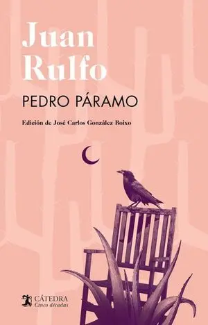 PEDRO PARAMO (EDICION 50 ANIVERSARIO CATEDRA)