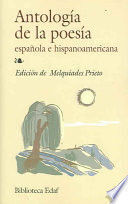 ANTOLOGÍA DE LA POESÍA ESPAÑOLA E HISPANOAMERICANA