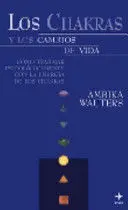 LOS CHAKRAS Y LOS CAMBIOS DE VIDA