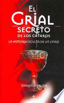 EL GRIAL SECRETO DE LOS CÁTAROS