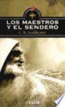 LOS MAESTROS Y EL SENDERO