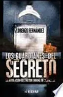 LOS GUARDIANES DEL SECRETO