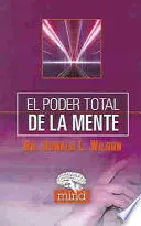 EL PODER TOTAL DE LA MENTE